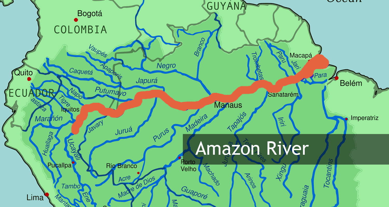 The Longest River In South America The 7 Continents Of The World